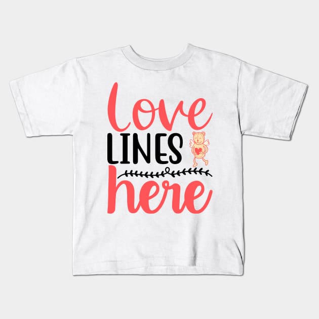 Love Line Here Kids T-Shirt by Wanda City